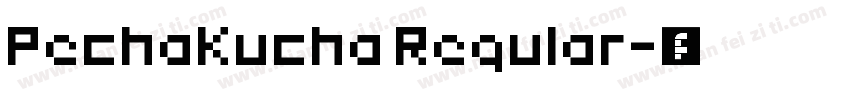 PechaKucha Regular字体转换